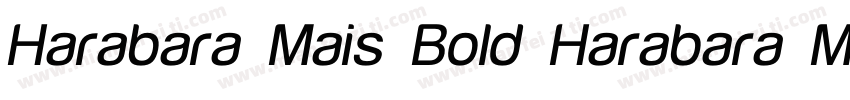 Harabara Mais Bold Harabara Mais B字体转换